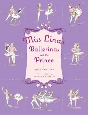 Cover of the book Miss Lina's Ballerinas and the Prince by Jake Burt