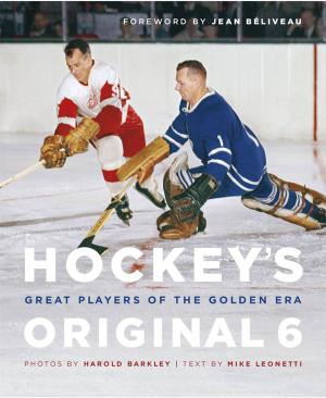 Cover of the book Hockey's Original 6 by Monica Frede, Keri Ohlrich