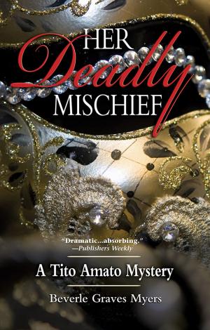 Cover of the book Her Deadly Mischief by Kate Harrison