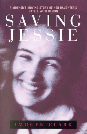 Cover of the book Saving Jessie by Lisa Gibbs, Bernadette Hellard