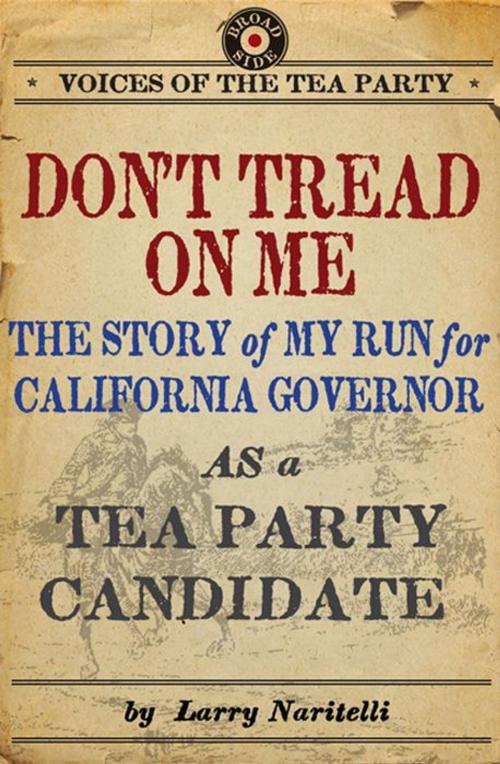 Cover of the book Don't Tread on Me by Larry Naritelli, Broadside e-books