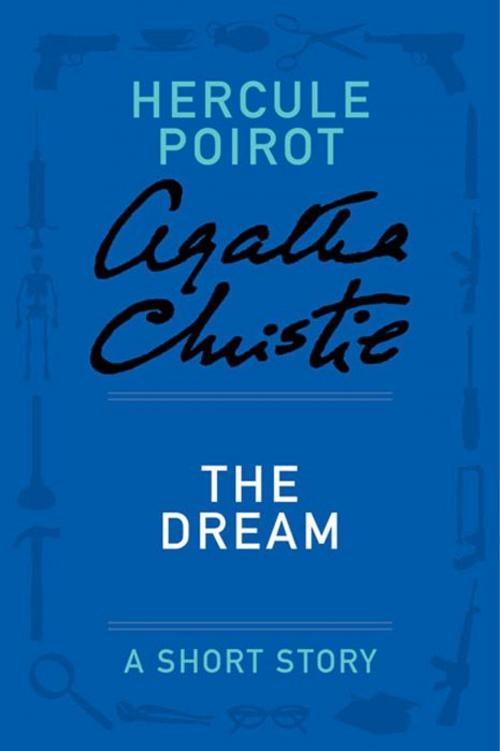 Cover of the book The Dream by Agatha Christie, William Morrow Paperbacks