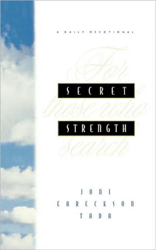 Cover of the book Secret Strength by Joni Eareckson Tada, The Crown Publishing Group