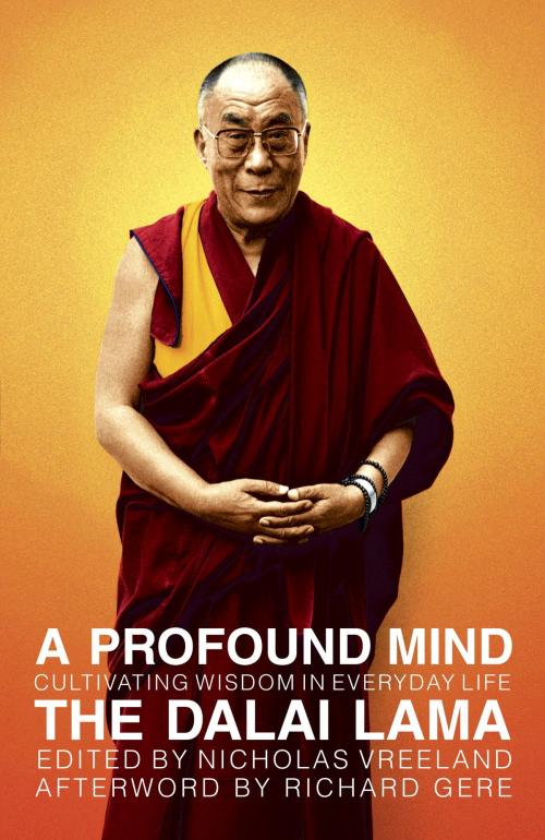 Cover of the book A Profound Mind by H. H. the Dalai Lama, Richard Gere, Potter/Ten Speed/Harmony/Rodale