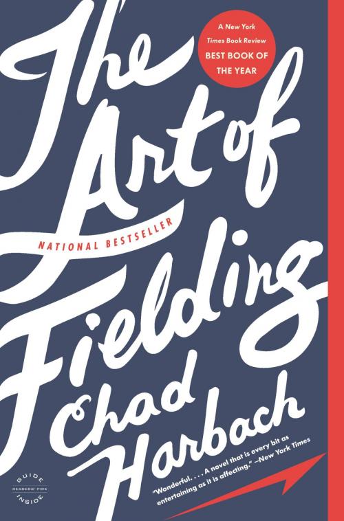 Cover of the book The Art of Fielding by Chad Harbach, Little, Brown and Company