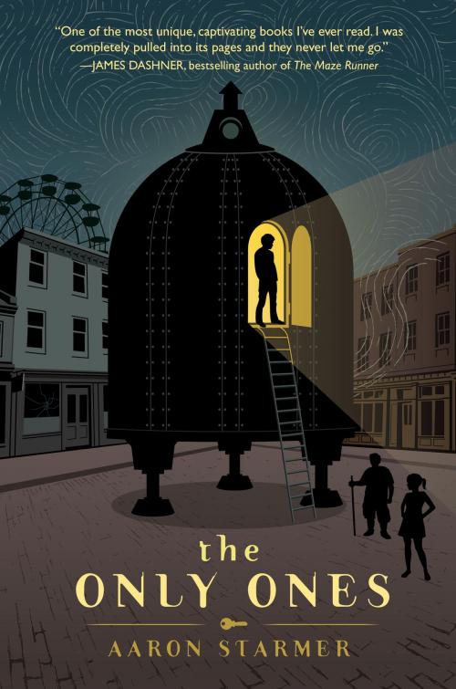 Cover of the book The Only Ones by Aaron Starmer, Random House Children's Books