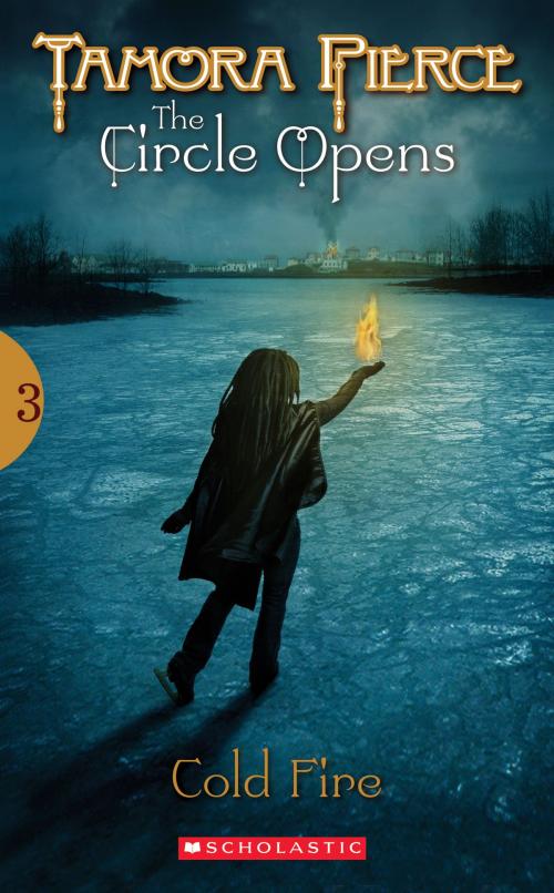 Cover of the book Circle Opens #03 by Tamora Pierce, Scholastic Inc.