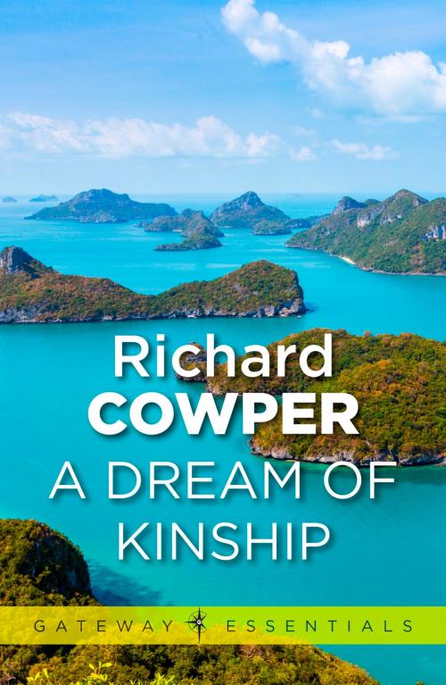 Cover of the book A Dream of Kinship by Richard Cowper, Orion Publishing Group