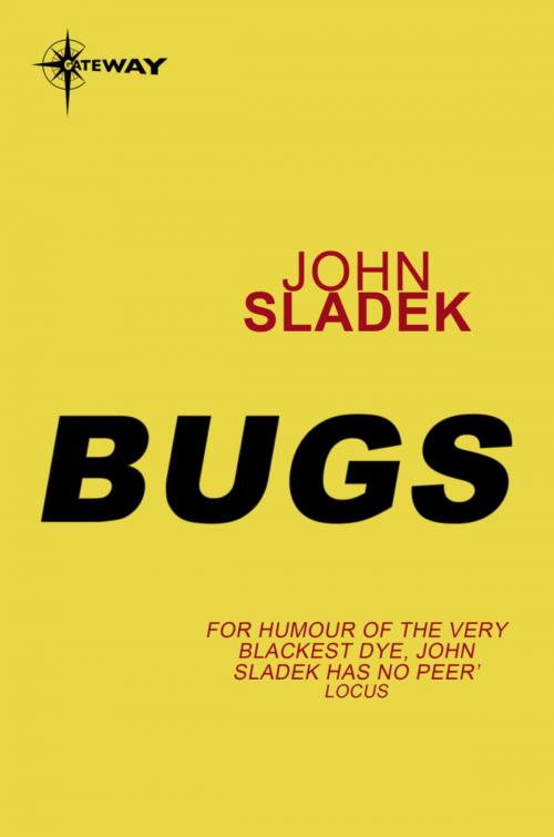 Cover of the book Bugs by John Sladek, Orion Publishing Group
