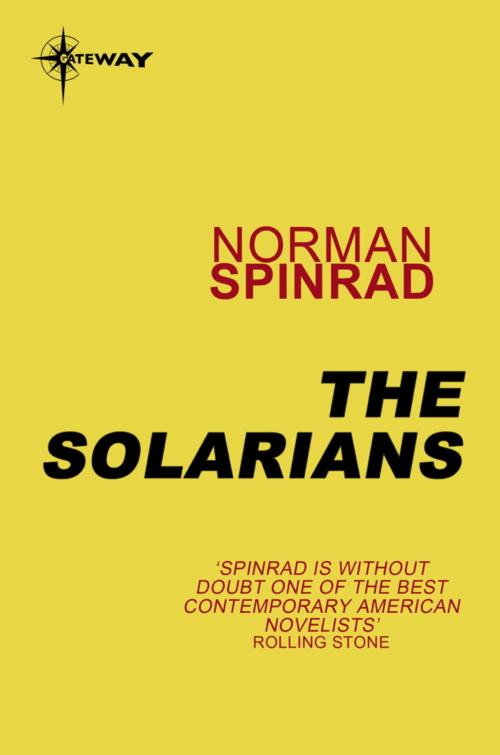 Cover of the book The Solarians by Norman Spinrad, Orion Publishing Group