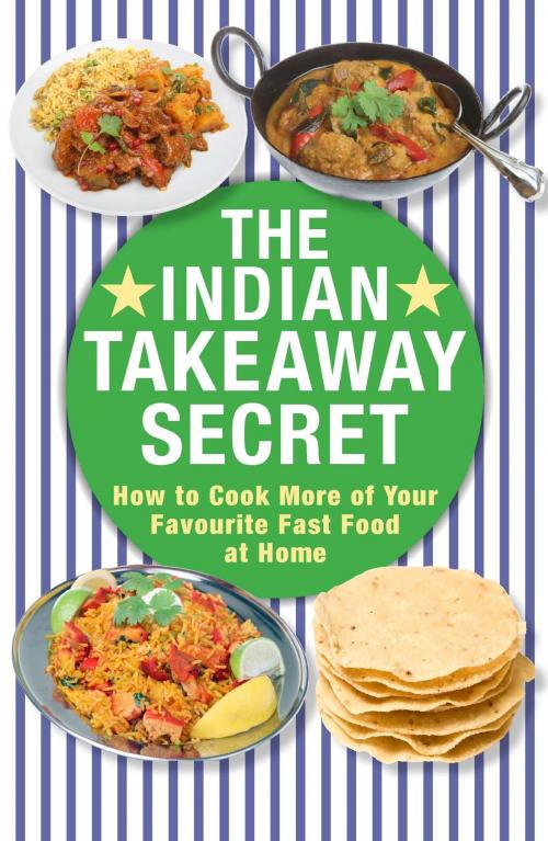 Cover of the book The Indian Takeaway Secret by Kenny McGovern, Little, Brown Book Group