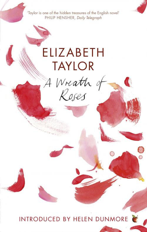 Cover of the book A Wreath Of Roses by Elizabeth Taylor, Little, Brown Book Group