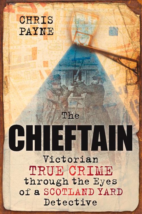 Cover of the book Chieftain by Chris Payne, The History Press