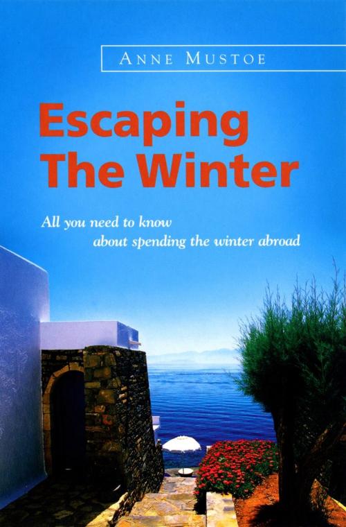 Cover of the book Escaping The Winter by Anne Mustoe, Ebury Publishing