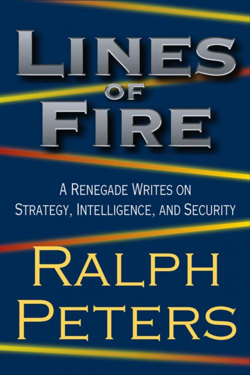 Cover of the book Lines of Fire by Ralph Peters, Stackpole Books