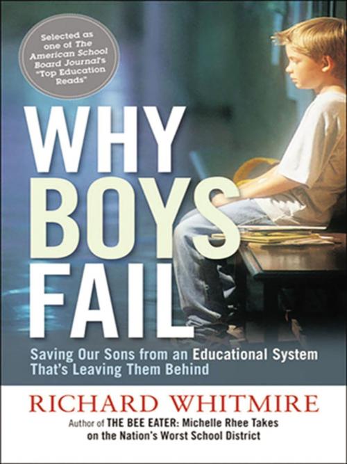 Cover of the book Why Boys Fail by Richard Whitmire, AMACOM