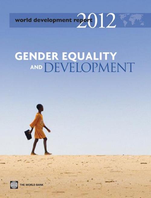 Cover of the book World Development Report 2012: Gender Equality and Development by World Bank, World Bank Publications