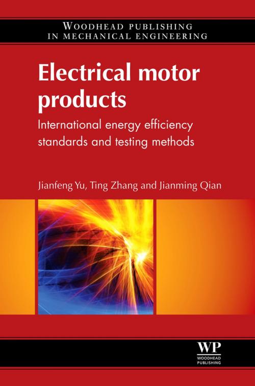 Cover of the book Electrical Motor Products by Jianfeng Yu, Ting Zhang, Jianming Qian, Elsevier Science