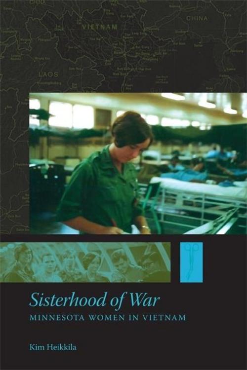 Cover of the book Sisterhood of War by Kim Heikkila, Minnesota Historical Society Press