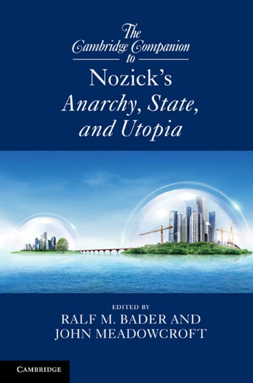 Cover of the book The Cambridge Companion to Nozick's Anarchy, State, and Utopia by , Cambridge University Press