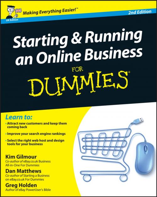 Cover of the book Starting and Running an Online Business For Dummies by Dan Matthews, Greg Holden, Kim Gilmour, Wiley