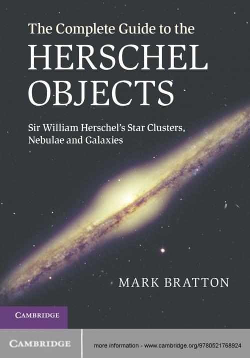 Cover of the book The Complete Guide to the Herschel Objects by Mark Bratton, Cambridge University Press