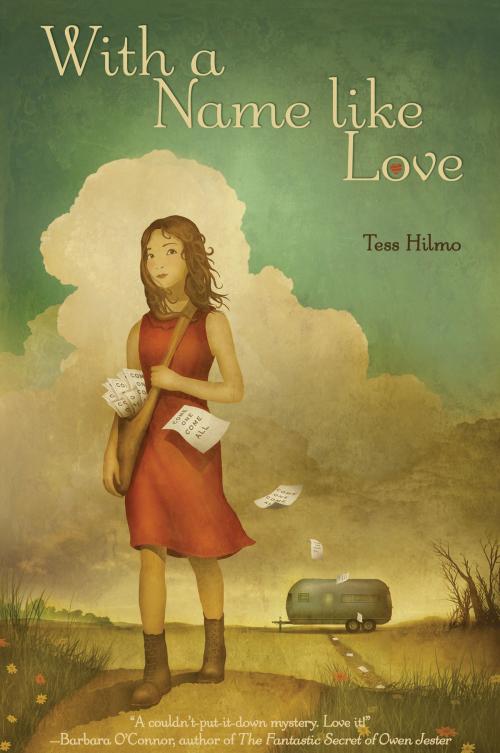 Cover of the book With a Name like Love by Tess Hilmo, Farrar, Straus and Giroux (BYR)