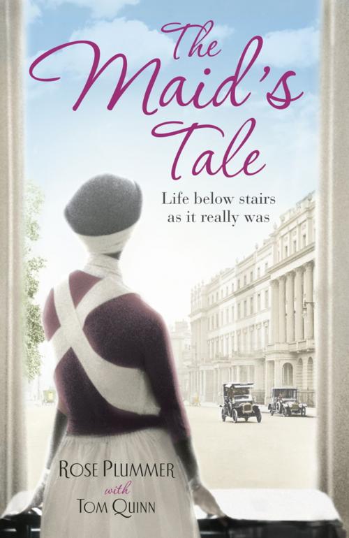 Cover of the book The Maid's Tale by Tom Quinn, Rose Plummer, Hodder & Stoughton