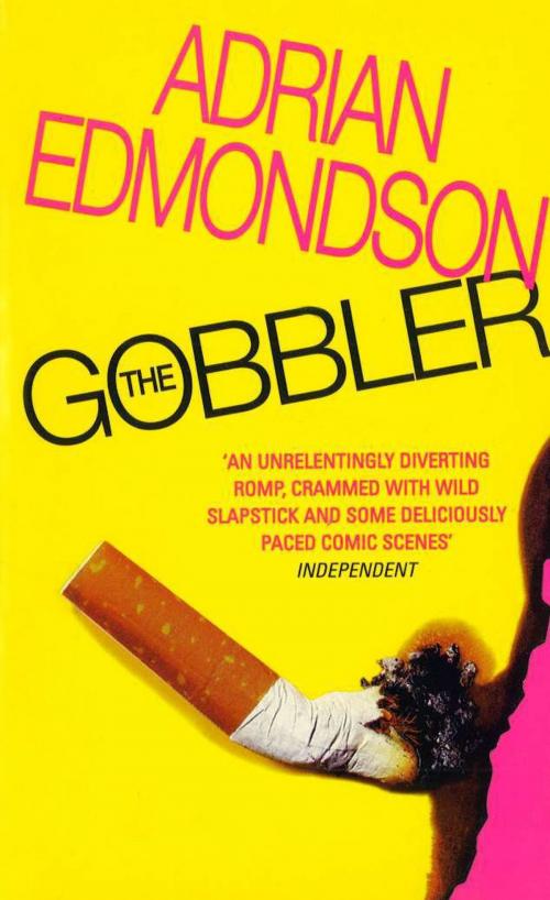 Cover of the book The Gobbler by Adrian Edmondson, Random House