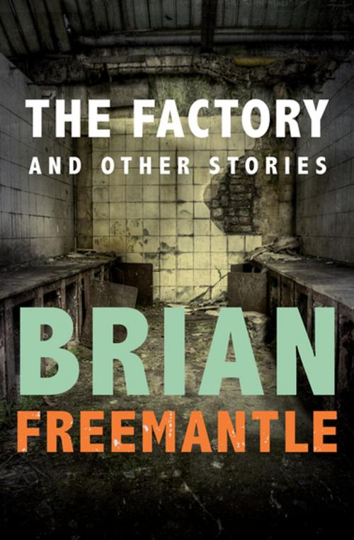 Cover of the book The Factory by Brian Freemantle, Open Road Media