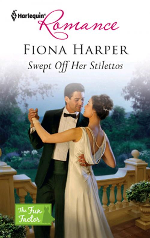 Cover of the book Swept Off Her Stilettos by Fiona Harper, Harlequin
