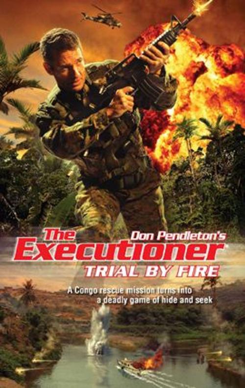 Cover of the book Trial by Fire by Don Pendleton, Worldwide Library