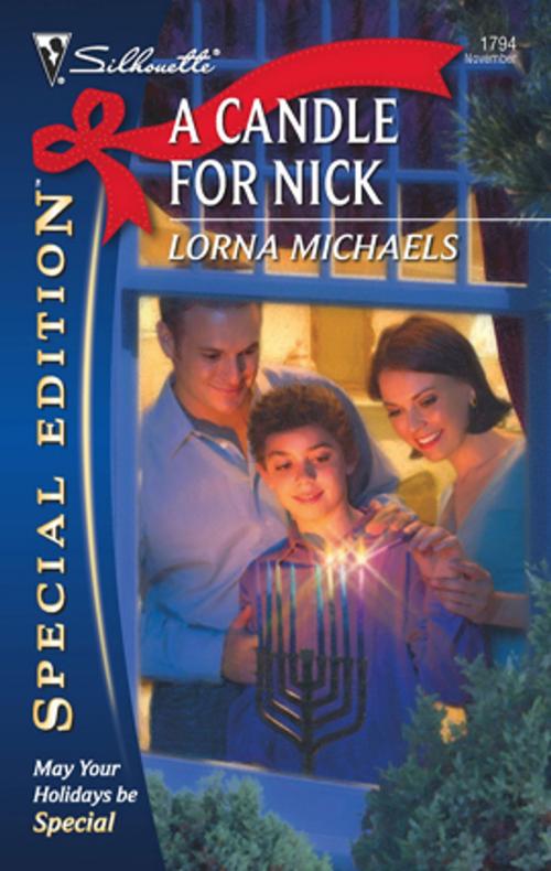 Cover of the book A Candle for Nick by Lorna Michaels, Silhouette