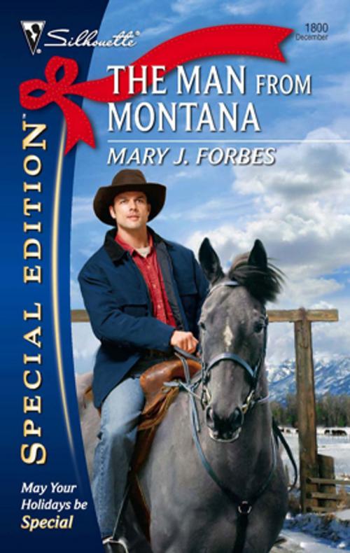 Cover of the book The Man from Montana by Mary J. Forbes, Silhouette