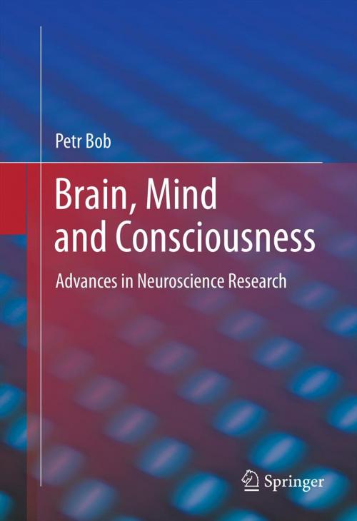 Cover of the book Brain, Mind and Consciousness by Petr Bob, Springer New York