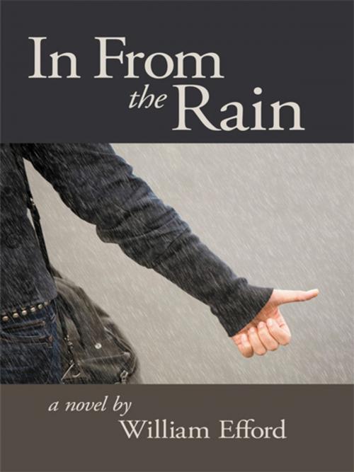 Cover of the book In from the Rain by William Efford, iUniverse