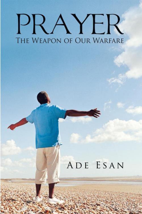 Cover of the book Prayer by Ade Esan, AuthorHouse