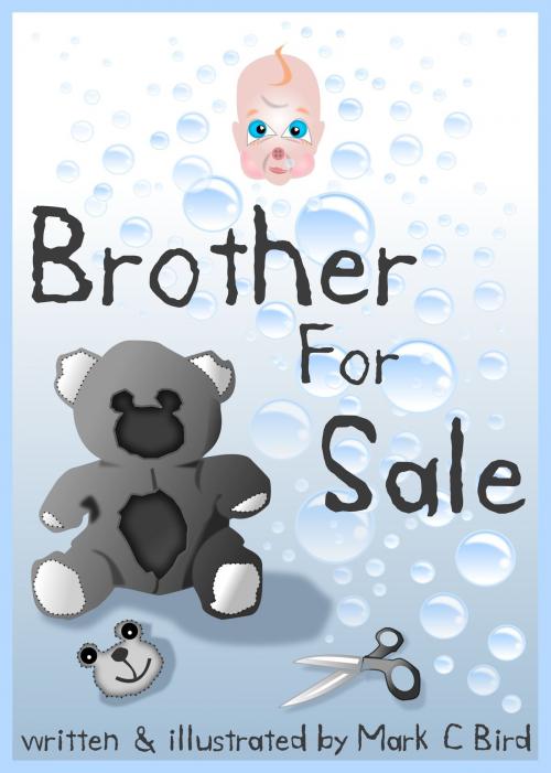 Cover of the book Brother For Sale by Mark C Bird, Mark C Bird