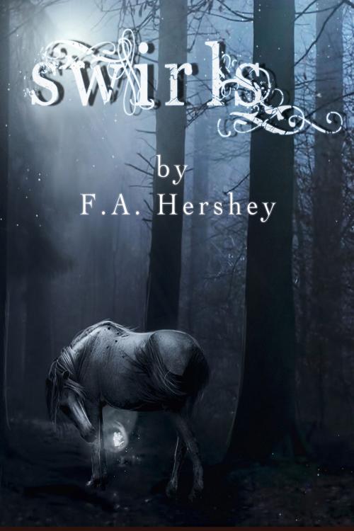Cover of the book Swirls: The Outsiders #1 (The Outsiders Trilogy) by F. A. Hershey, F. A. Hershey
