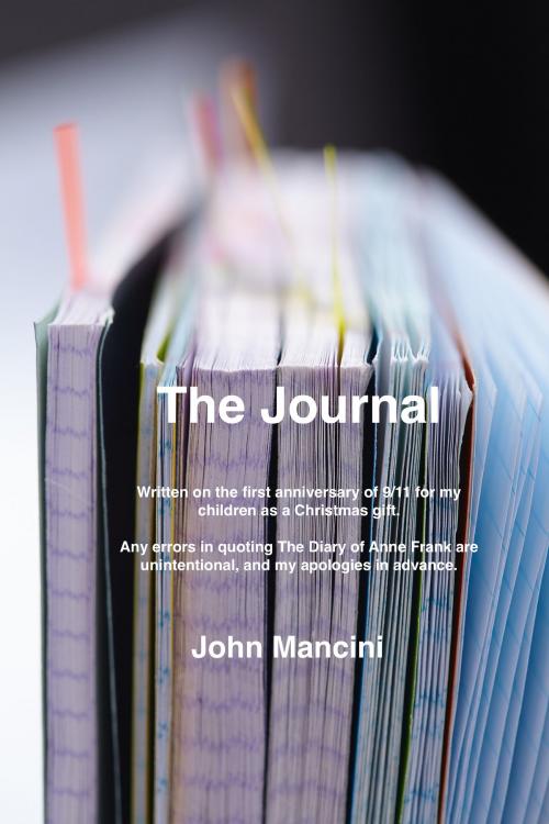 Cover of the book The Journal by John Mancini, John Mancini