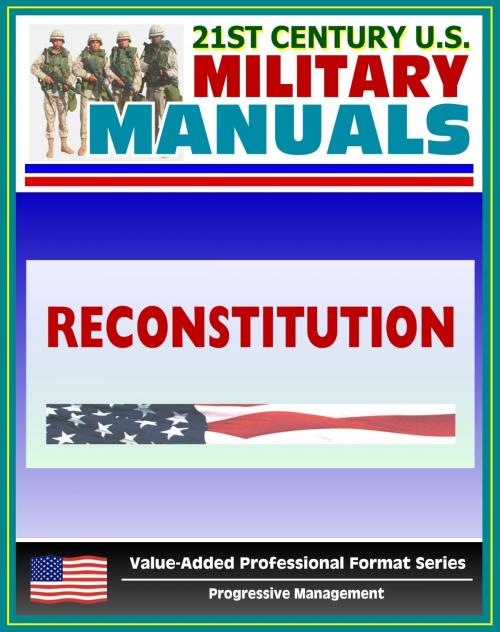 Cover of the book 21st Century U.S. Military Manuals: Reconstitution - FM 100-9 (Value-Added Professional Format Series) by Progressive Management, Progressive Management