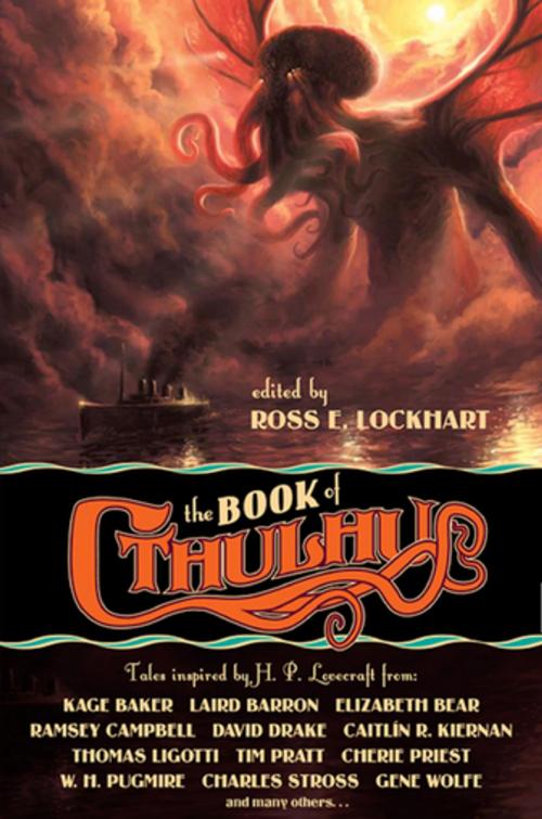 Cover of the book The Book of Cthulhu by Ross Lockhart, Night Shade Books