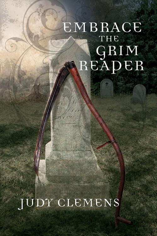 Cover of the book Embrace the Grim Reaper by Judy Clemens, Sourcebooks