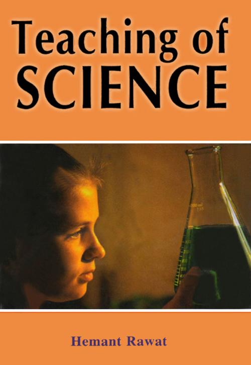 Cover of the book Teaching of Science by Hemant Rawat, Lakshay Publication