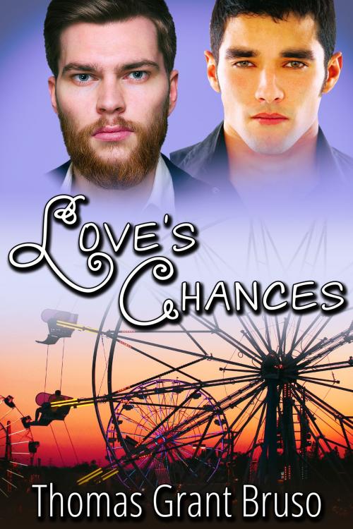 Cover of the book Love's Chances by Thomas Grant Bruso, JMS Books LLC