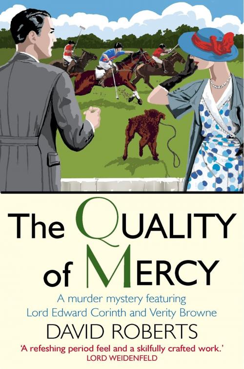 Cover of the book The Quality of Mercy by David Roberts, Little, Brown Book Group