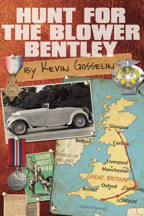 Cover of the book Hunt For The Blower Bentley by Kevin Gosselin, Andrews UK