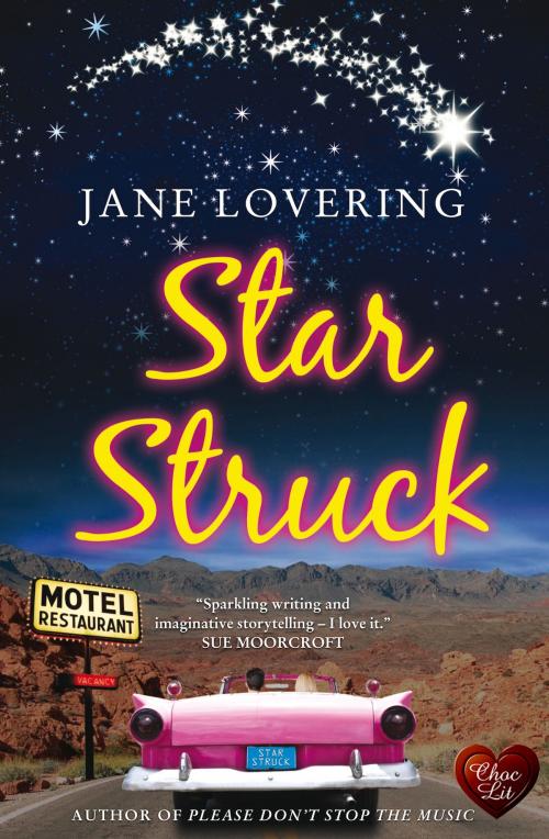 Cover of the book Star Struck (Choc Lit) by Jane Lovering, Choc Lit