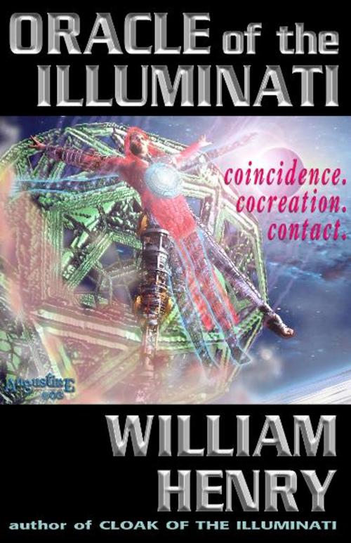Cover of the book Oracle of the Illuminati by William Henry, SCB Distributors