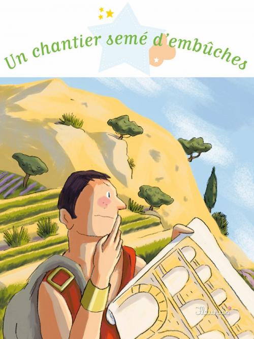 Cover of the book Un chantier semé d'embûches by Sophie De Mullenheim, Fleurus